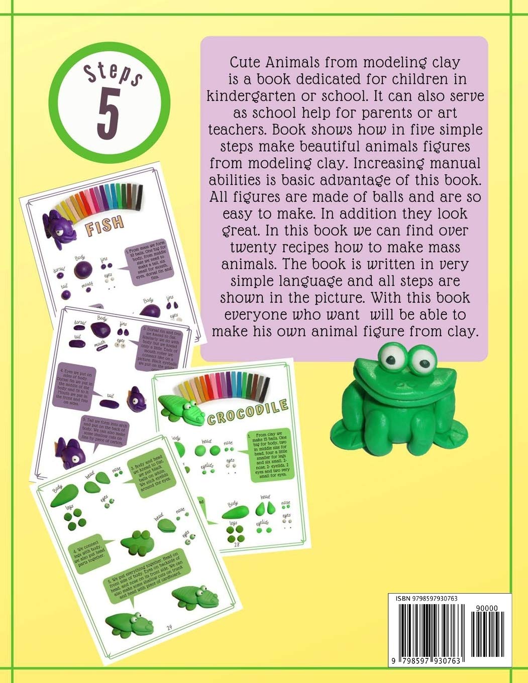 Cute Animals from Modeling Clay: 21 Amazing animals Created from modeling mass in 5 simple steps Fun and education for kids.