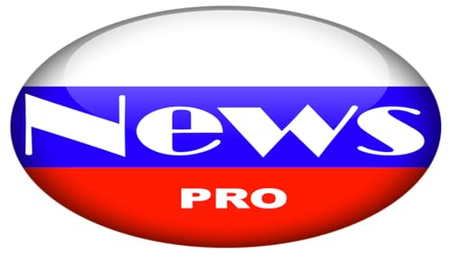 Russia News Today Pro