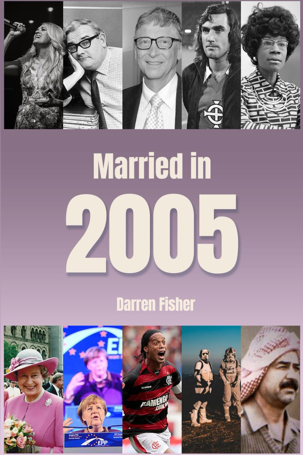 Married in 2005: Wedding Anniversary Yearbook. Ideal Gift for Anyone Married in 2005