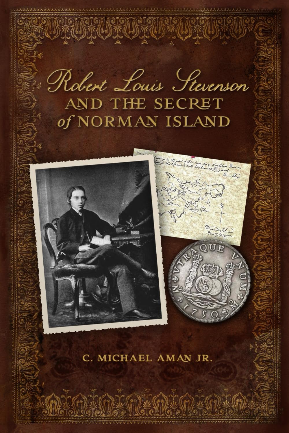 Robert Louis Stevenson and the Secret of Norman Island