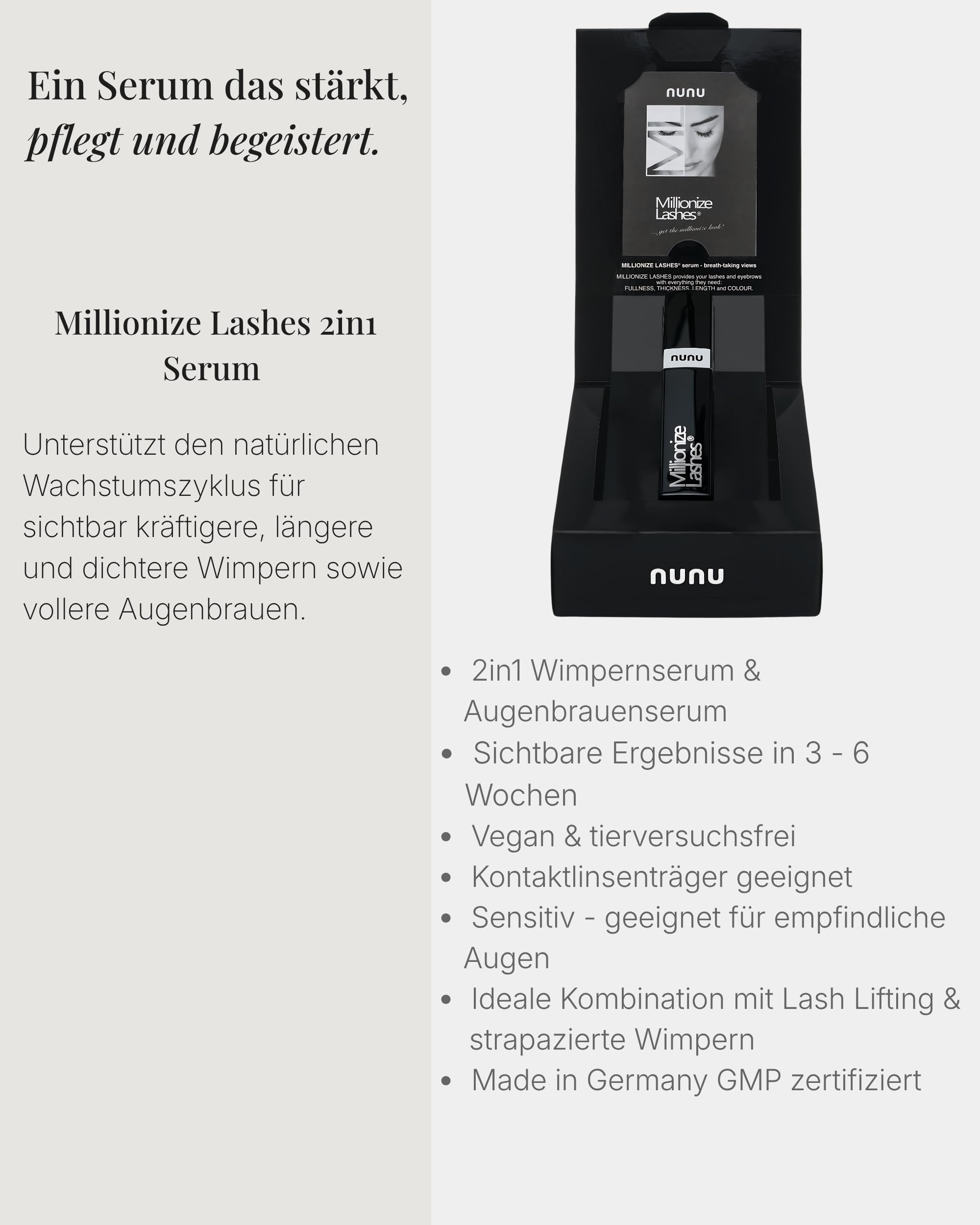 Millionize Lashes Wimpernserum & Augenbrauenserum 2in1 Lash Serum by Nunu | Bewährt in Kosmetikstudios & Parfümerien seit über 10 Jahren. Made in Germany. Eyelash Serum & Brow Serum