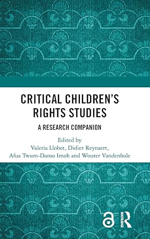 Critical Children’s Rights Studies: A Research Companion book cover