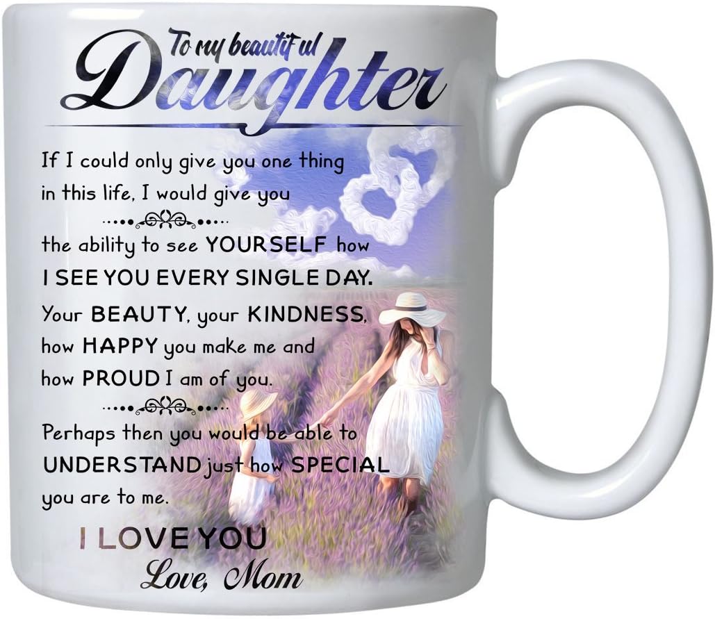 TERAVEX Coffee Mug Gifts for Daughter - To My Daughter Mug - 11 oz Novelty Ceramic Cup - Christmas, Fathers Day, Birthday, Wedding, Graduation, Valentine's Day Gift for daughters Women from Mother