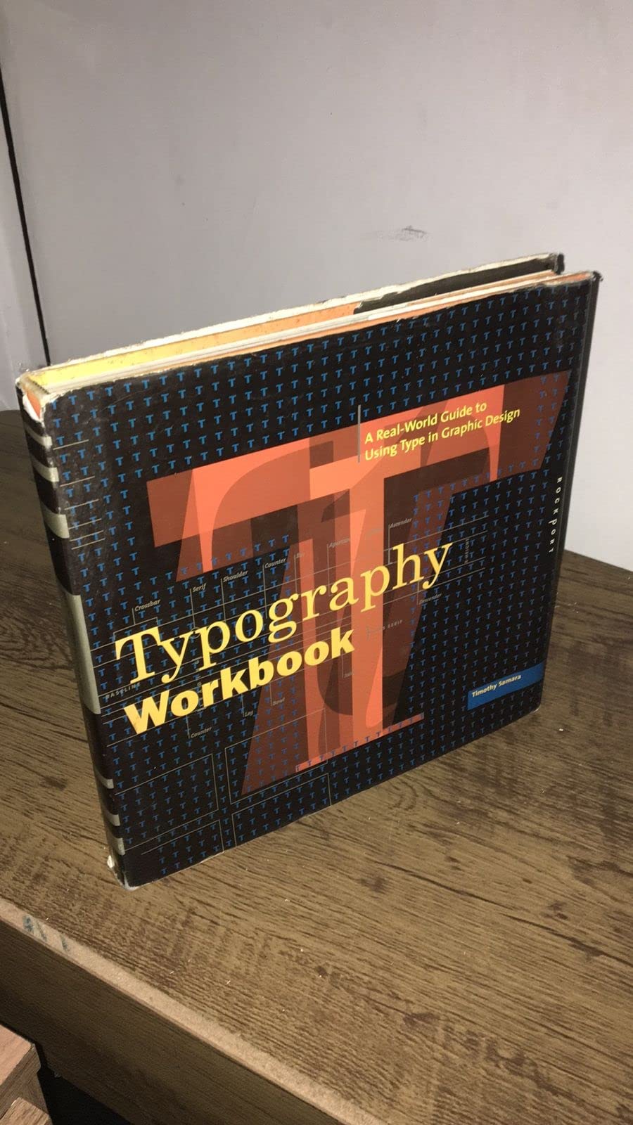 Typography Workbook: A Real-World Guide to Using Type in Graphic Design