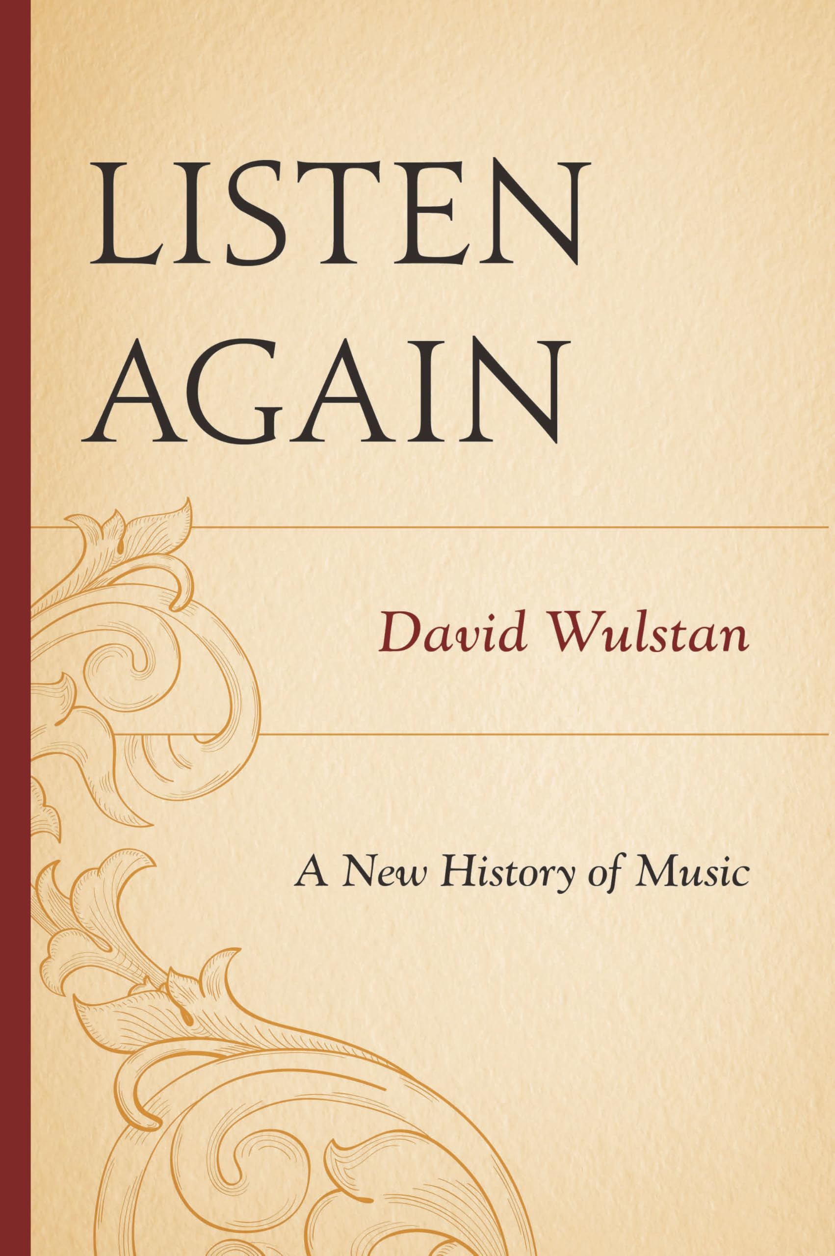 Listen Again: A New History of Music éveillez votre passion pour l'art des sons