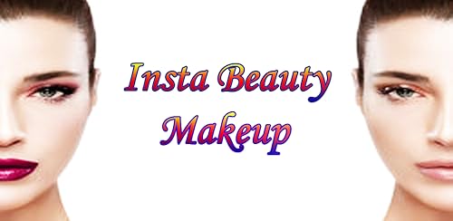 Insta Makeover Beauty Makeup