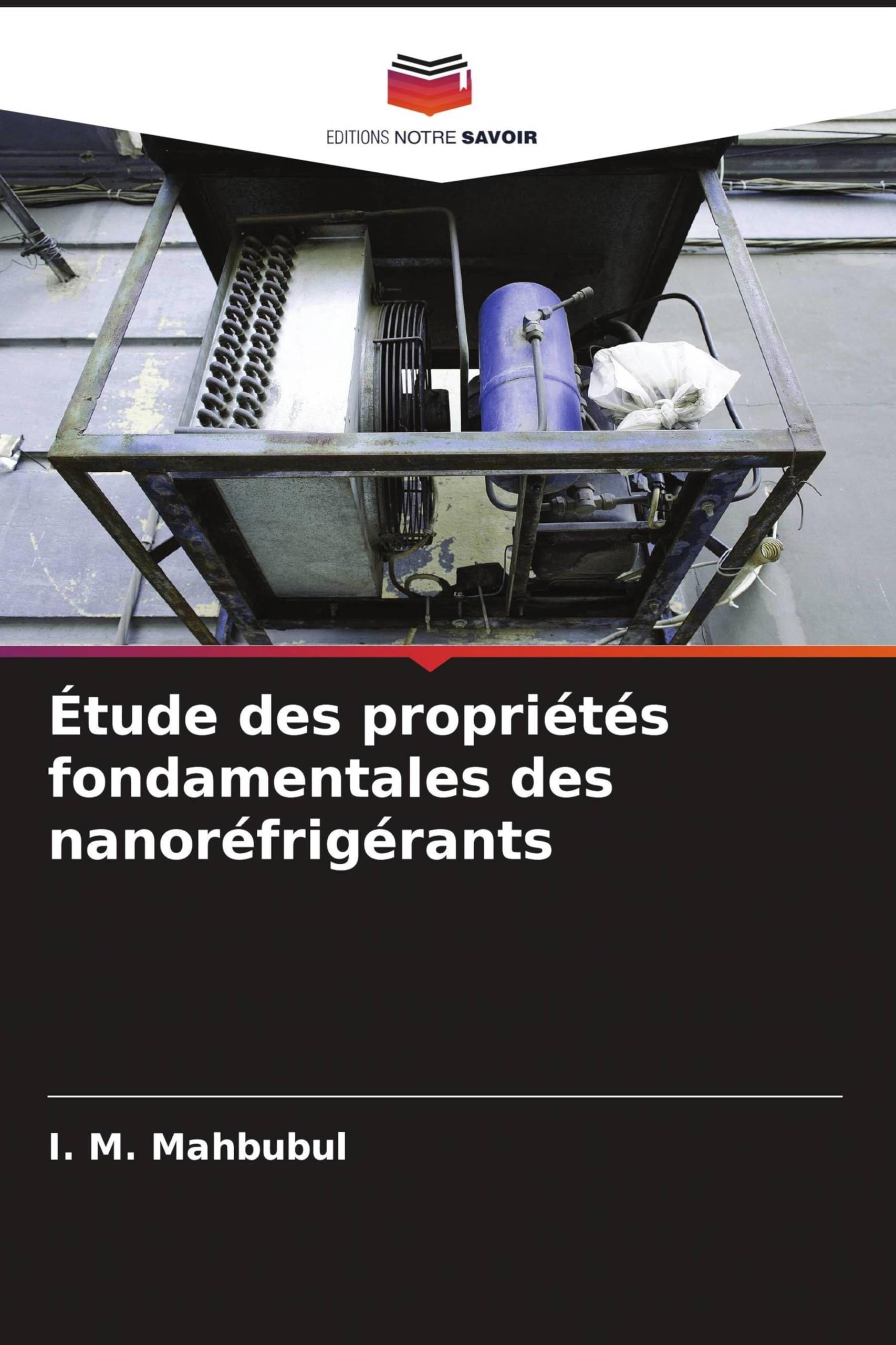 Étude des propriétés fondamentales des nanoréfrigérants