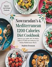 NOWZARADAN'S & MEDITERRANEAN: Embrace Your Health with Dual Power: The Perfect Balance of 1200-Calorie Efficiency and Timeless Mediterranean Flavours.