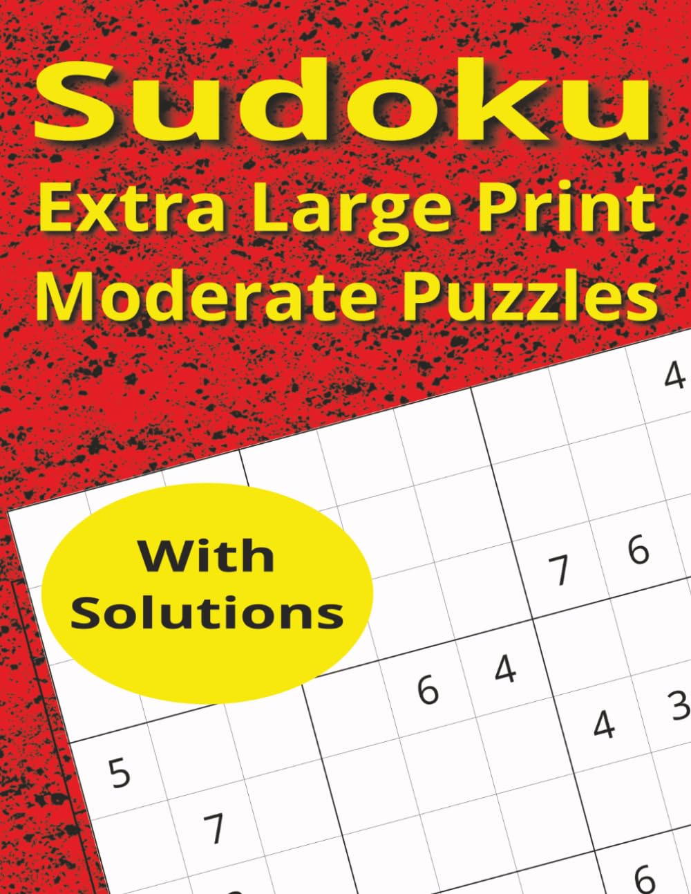 Sudoku Extra Large Print Moderate Puzzles (Sudoku Puzzles)