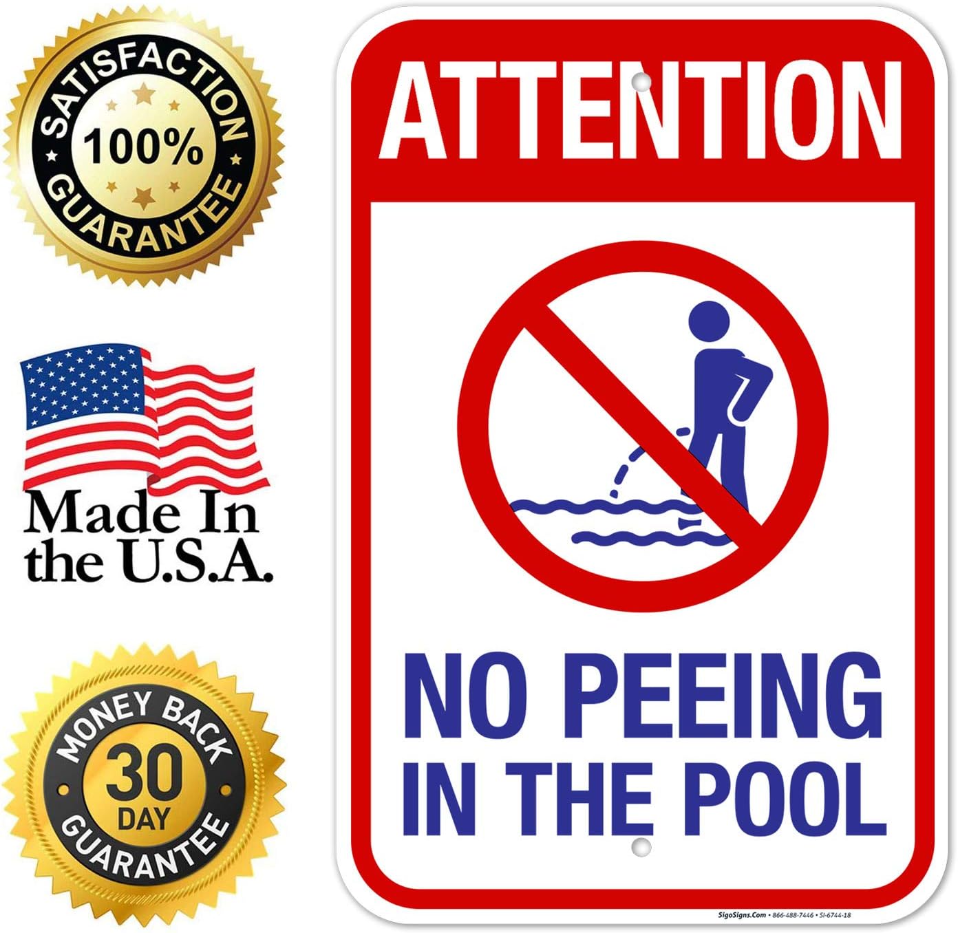 Attention No Peeing in The Pool Sign, Pool Sign, 12x18 Inches, 55 mil Thick HDPS (high Density polystyrene), Made in USA