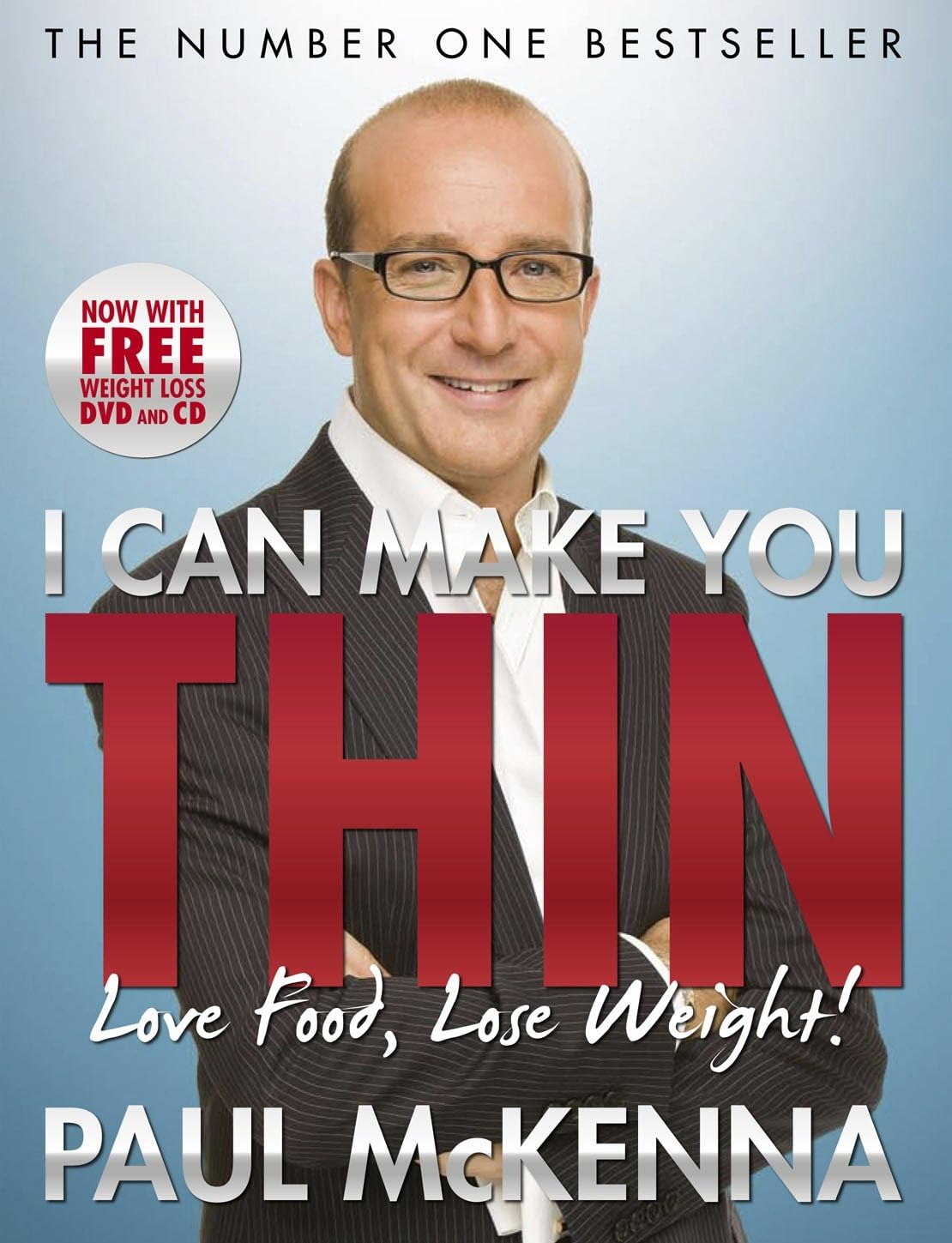 I Can Make You Thin - Love Food, Lose Weight: New Full Colour Edition (includes free DVD and CD) Paperback โ 2 Jan. 2010