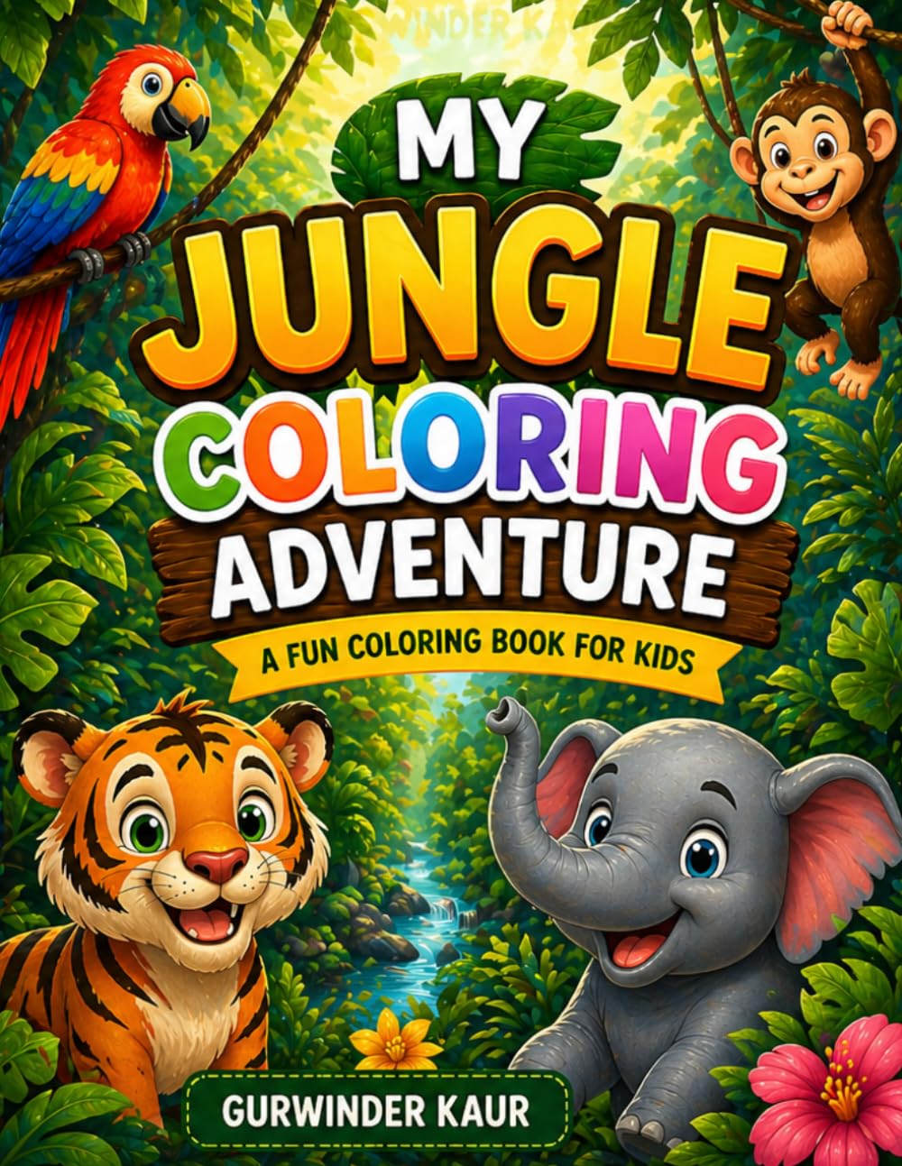 My Jungle Coloring Adventure: Fun Animals to Color & Learn for Kids Ages 3–7