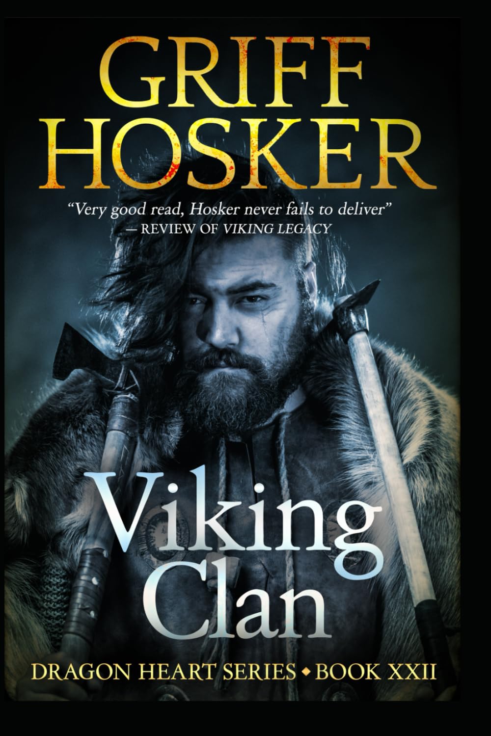Viking Clan: 22 (Dragonheart)