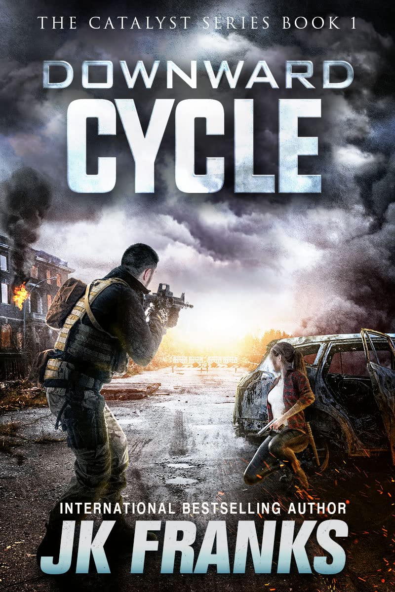 Downward Cycle: A Post-Apocalyptic Survival Thriller (Catalyst Book 1)