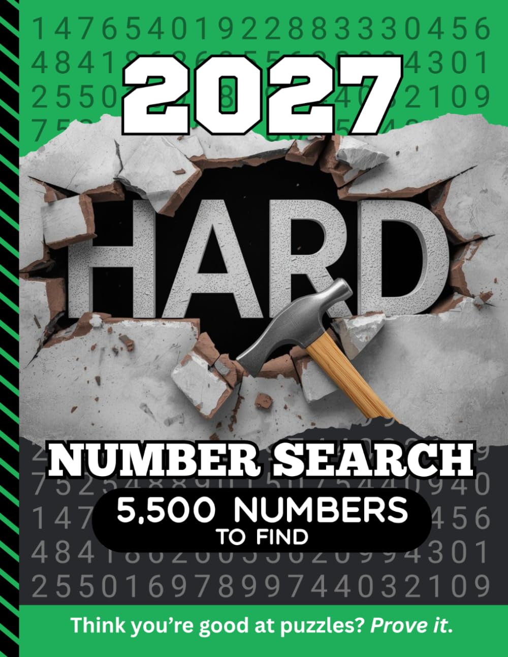 2027 Hard Number Search: 5,500 Multi-Digit Clues To Find / Large Print Puzzle Lover Gift For Adults (Dated Hard Number Searches)
