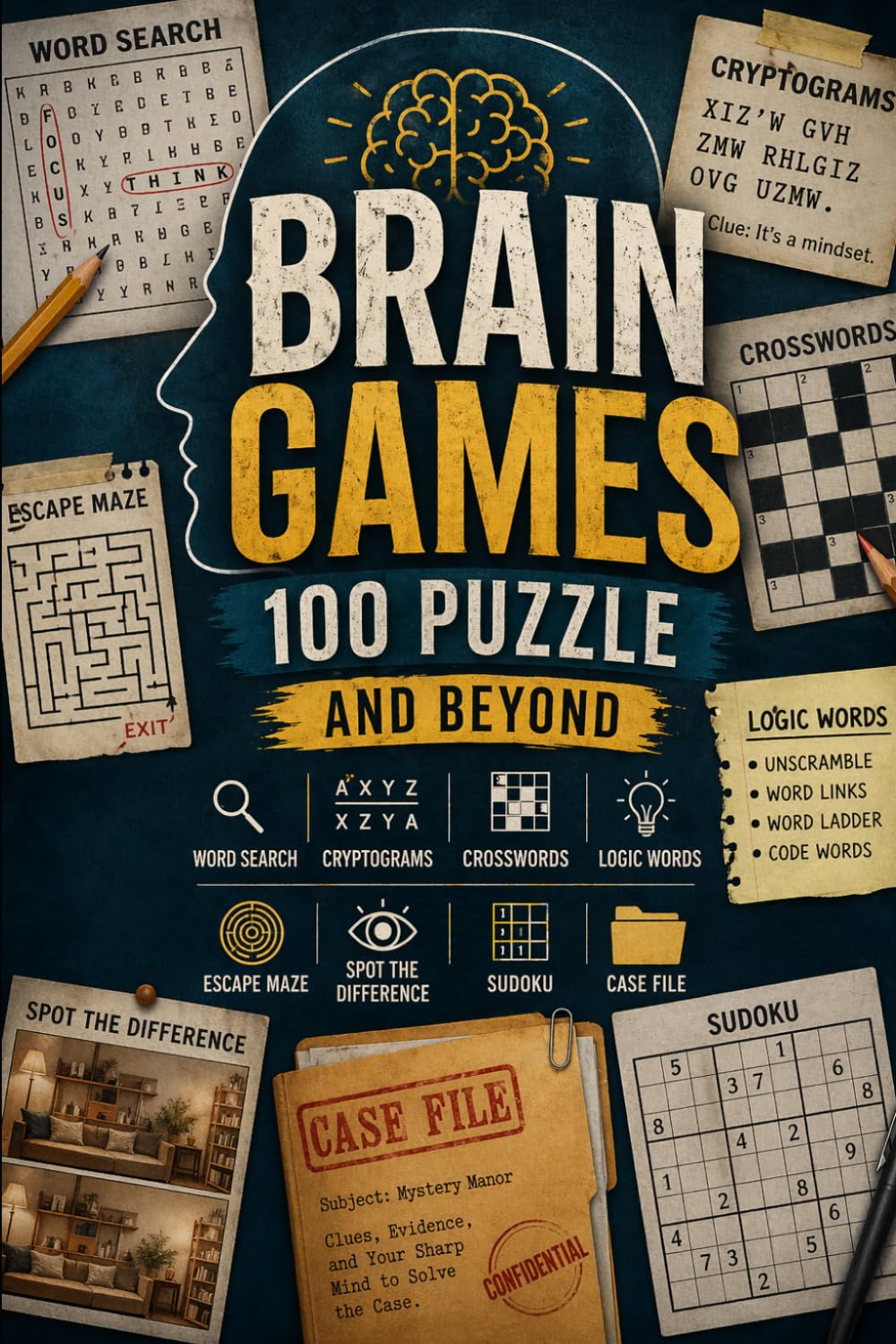Brain Games: 100 Puzzles and Beyond: 100 Brain Games: Logic Grid Puzzles & Logic Games for Teens and Adults
