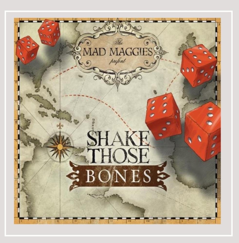 Shake Those Bones [Audio CD] The Mad Maggies