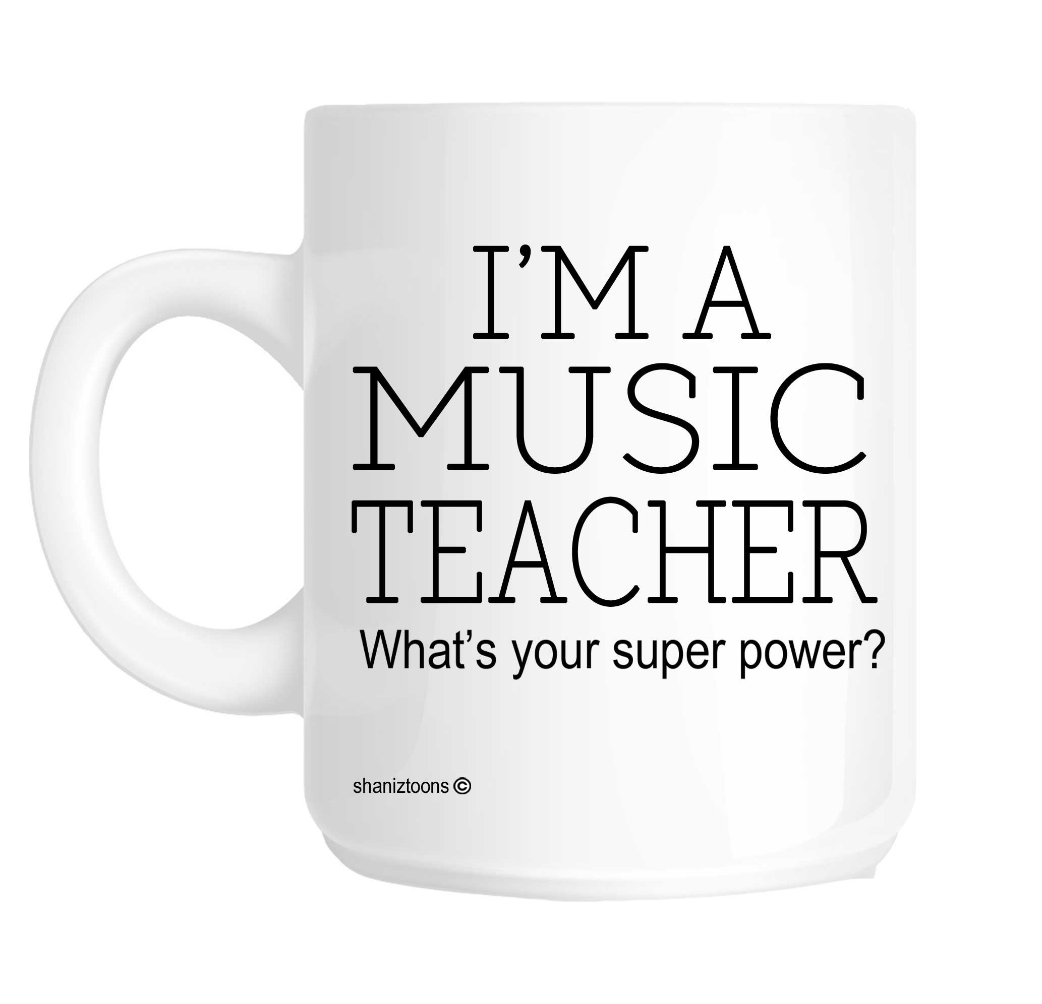 Shaniztoons White Music Teacher Funny Gift Mug