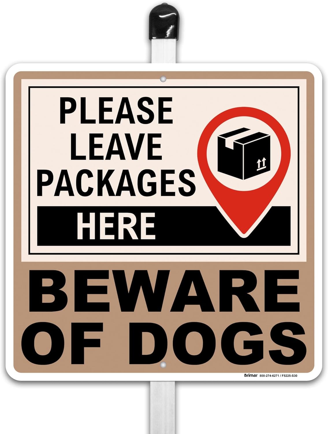 Brimar - Leave Packages Here Beware of Dogs Yard Sign - 10" Square .055” Polyethylene Plastic Mounted to Aluminum Stake - Bold Text and Symbol - Easy Installation