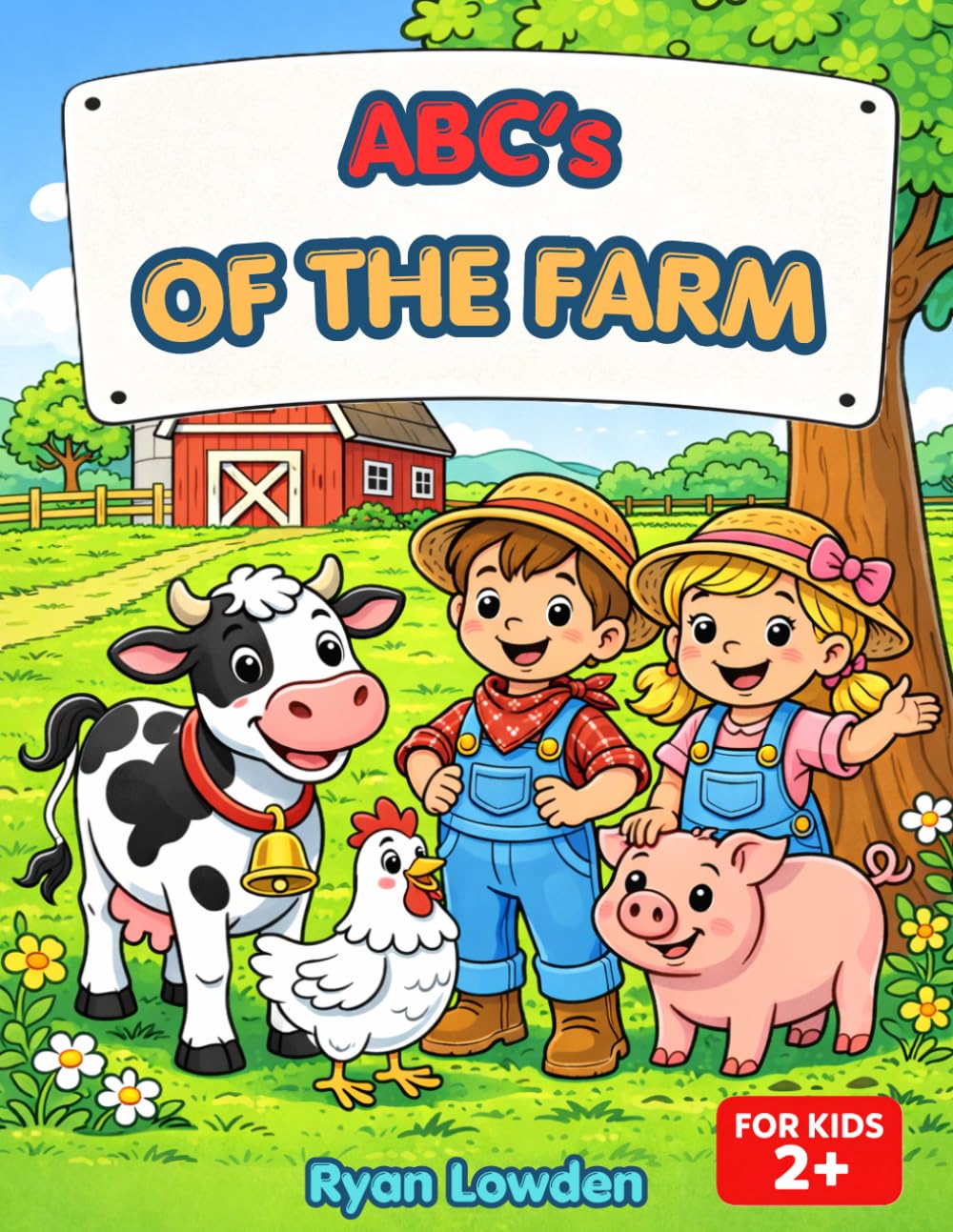 ABC's of the Farm: A Fun Farm Alphabet Coloring Book for Toddlers and Preschool Kids Ages 2-6 (Farm Series Coloring Books)