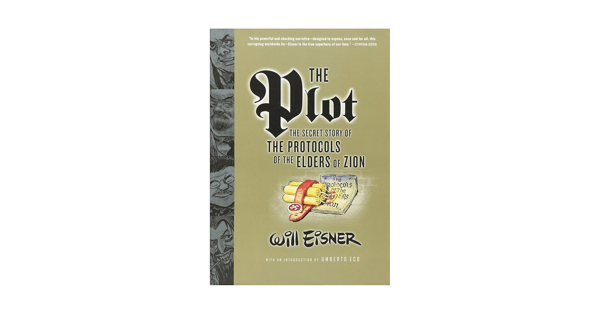 The Plot: The Secret Story of The Protocols of the Elders of