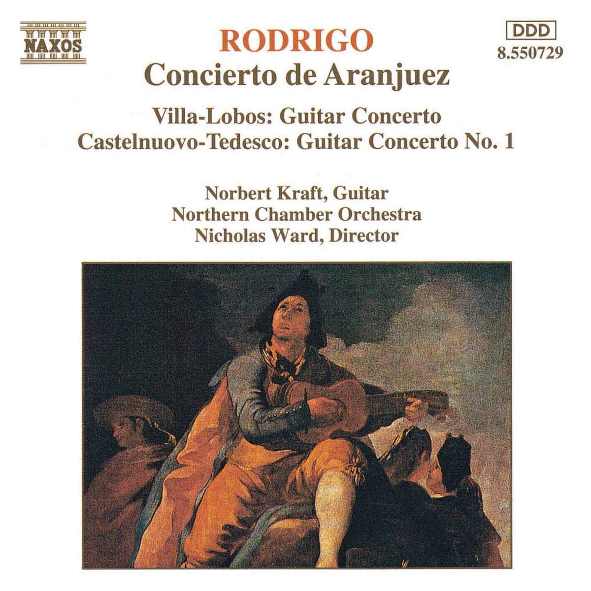 Rodrigo: Concierto de Aranjuez / Villa-Lobos, Castelnuovo-Tedesco: Guitar Concertos