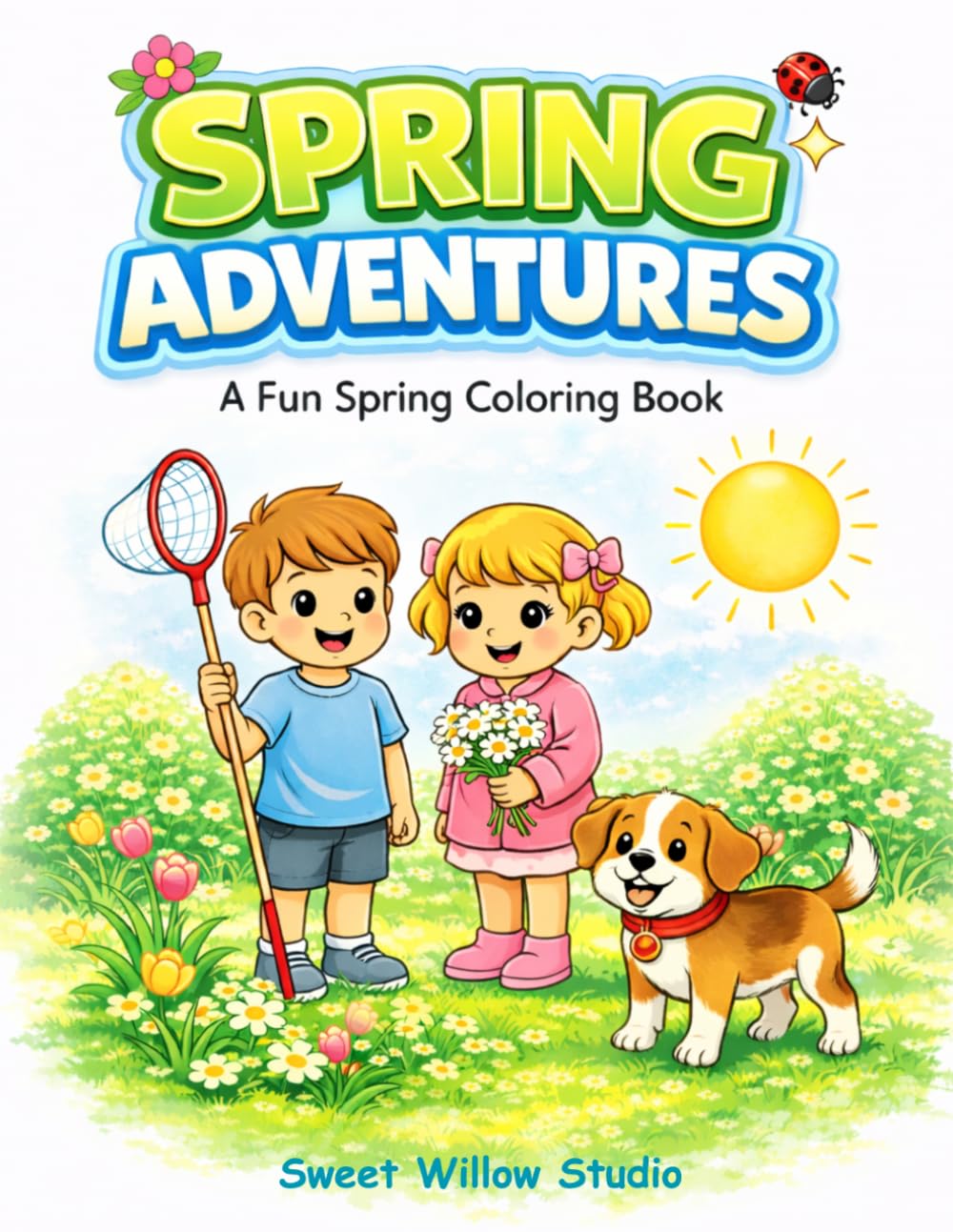 Spring Adventures: A Fun Spring Coloring Book for Kids (Adventures Coloring Book Series)