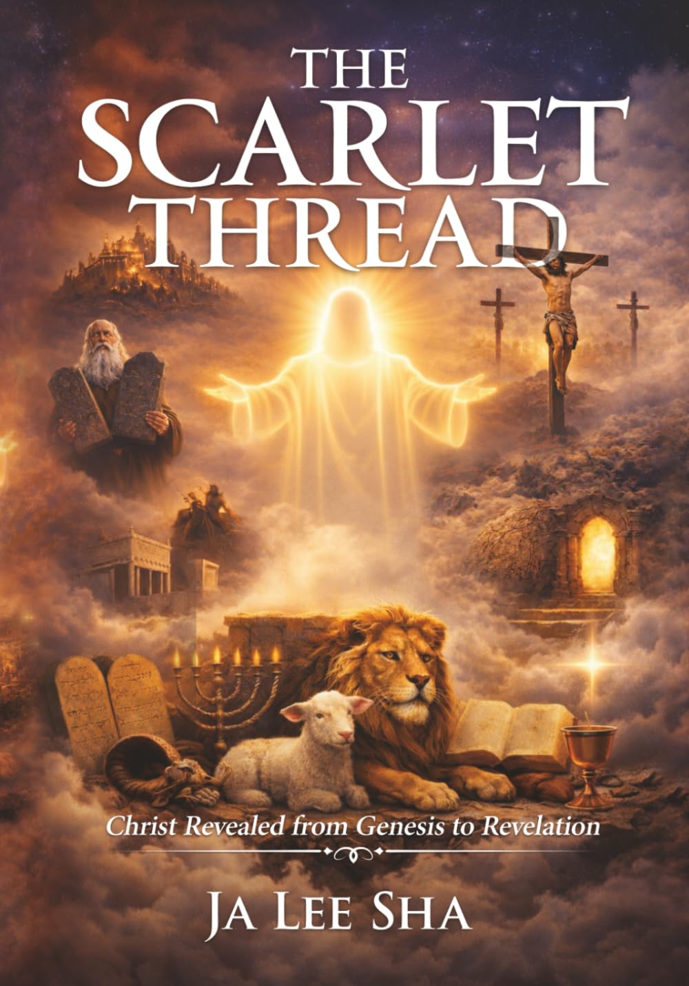 The Scarlet Thread: Christ Revealed from Genesis to Revelation