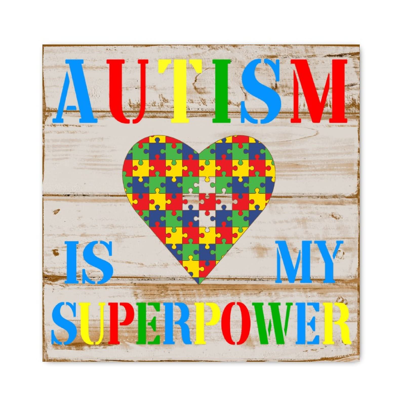 Autism Is My Superpower : panneau mural bois pour célébrer la différence