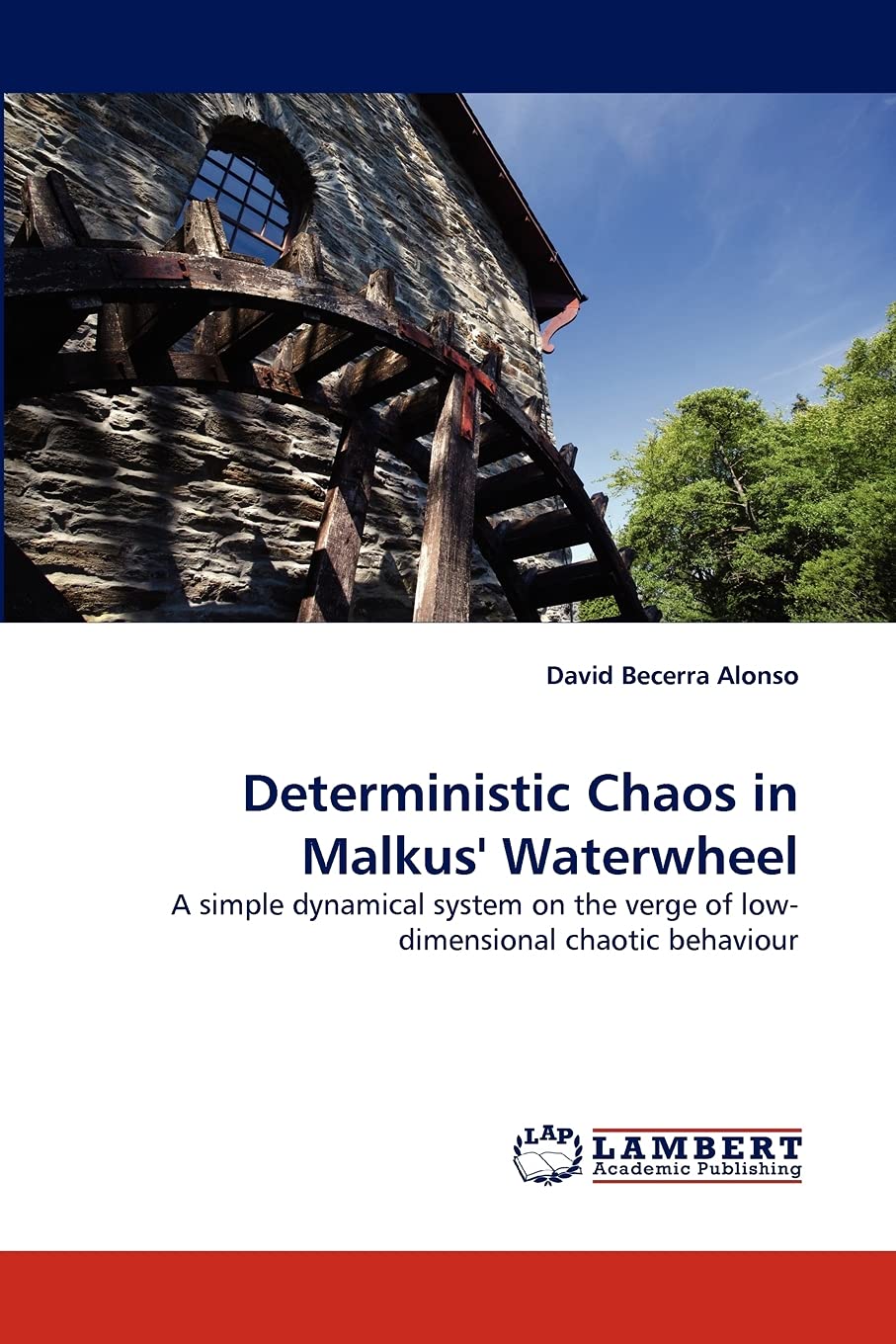 Deterministic Chaos in Malkus' Waterwheel: A simple dynamical system on the verge of low-dimensional chaotic behaviour