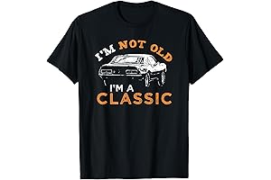 I'm Not Old, I'm Classic 68 Camaro T-Shirt