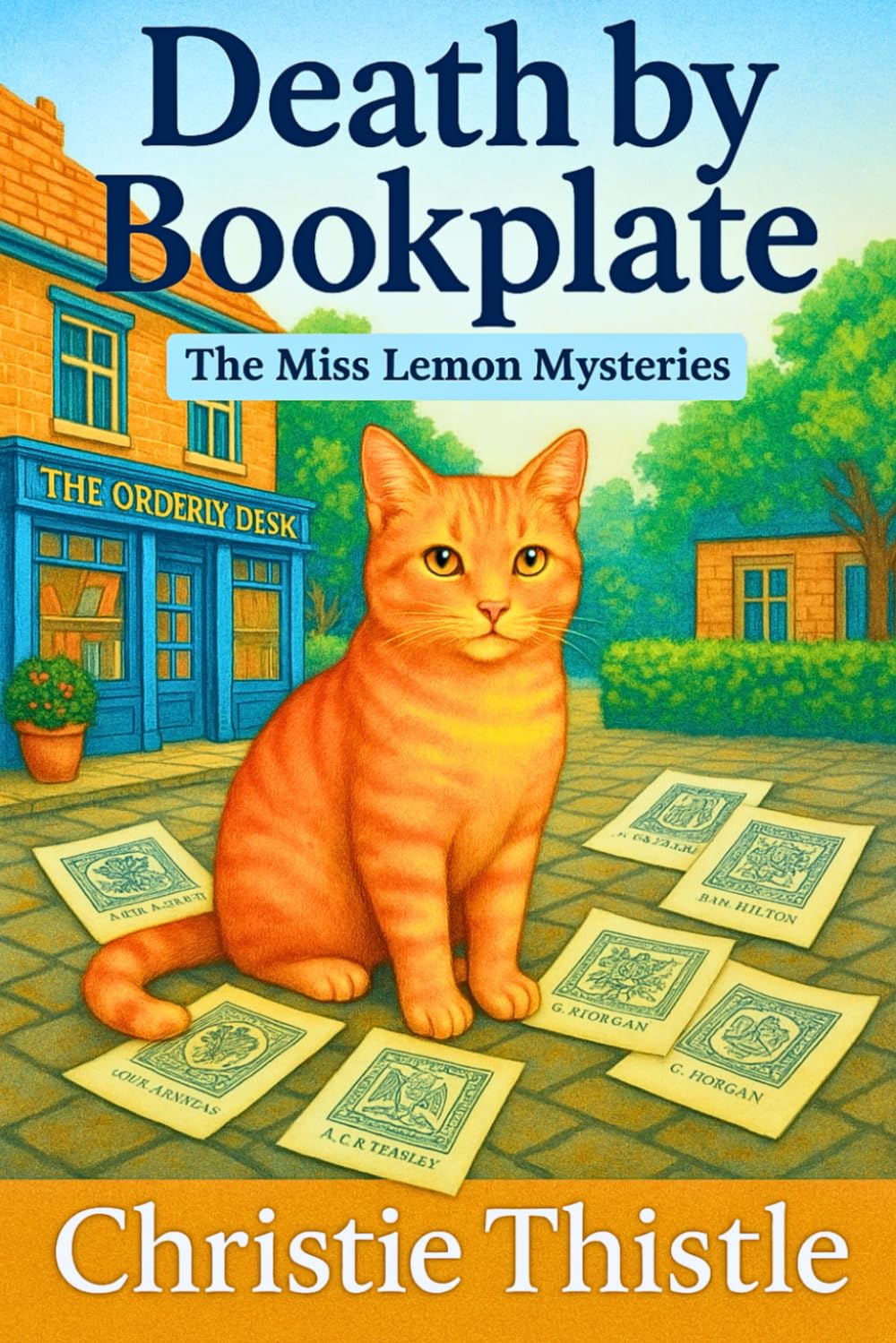Death By Bookplate: The Miss Lemon Mysteries (The Miss Lemon Mysteries: A Cozy Mystery Series)