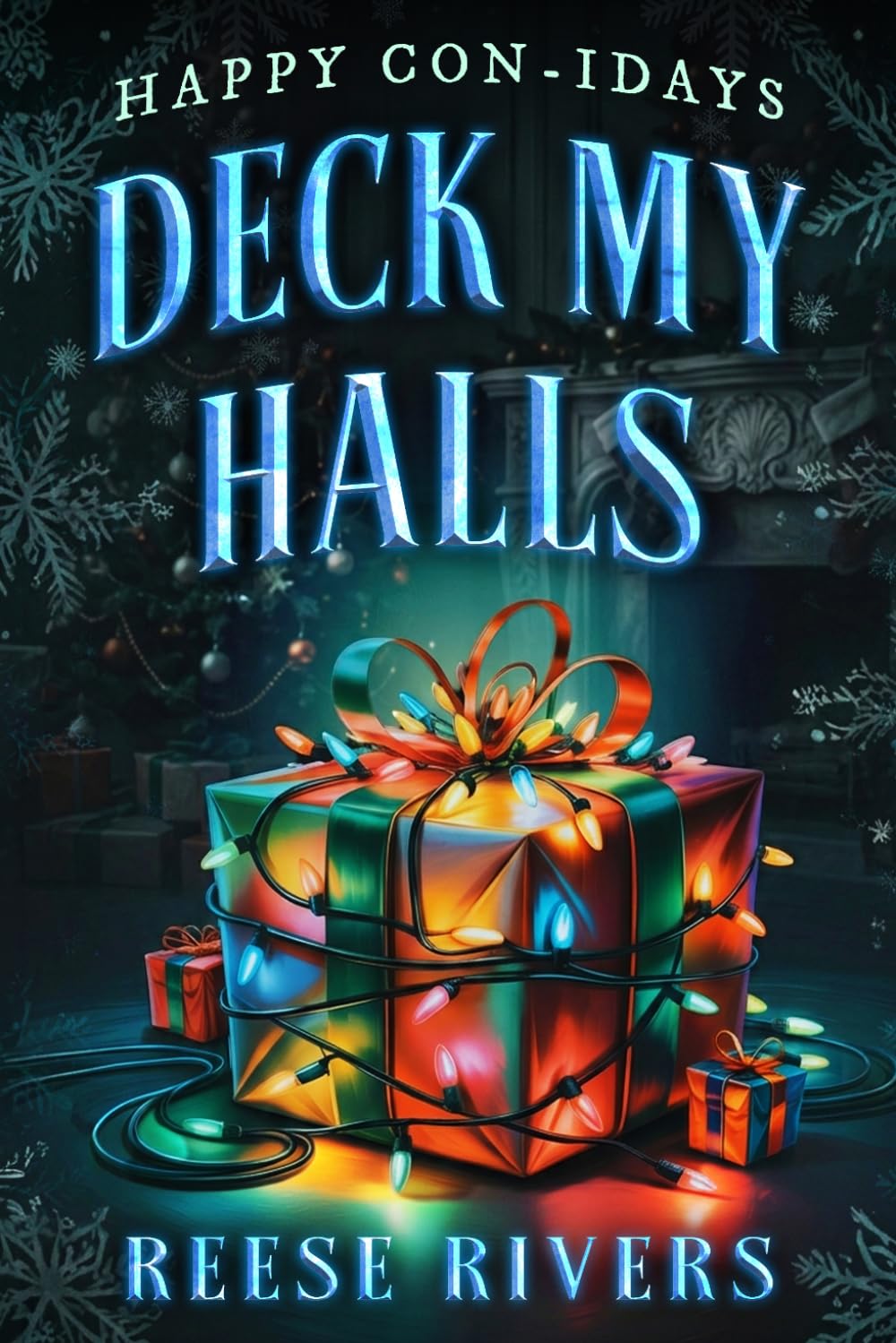 Deck My Halls: Happy Con-idays