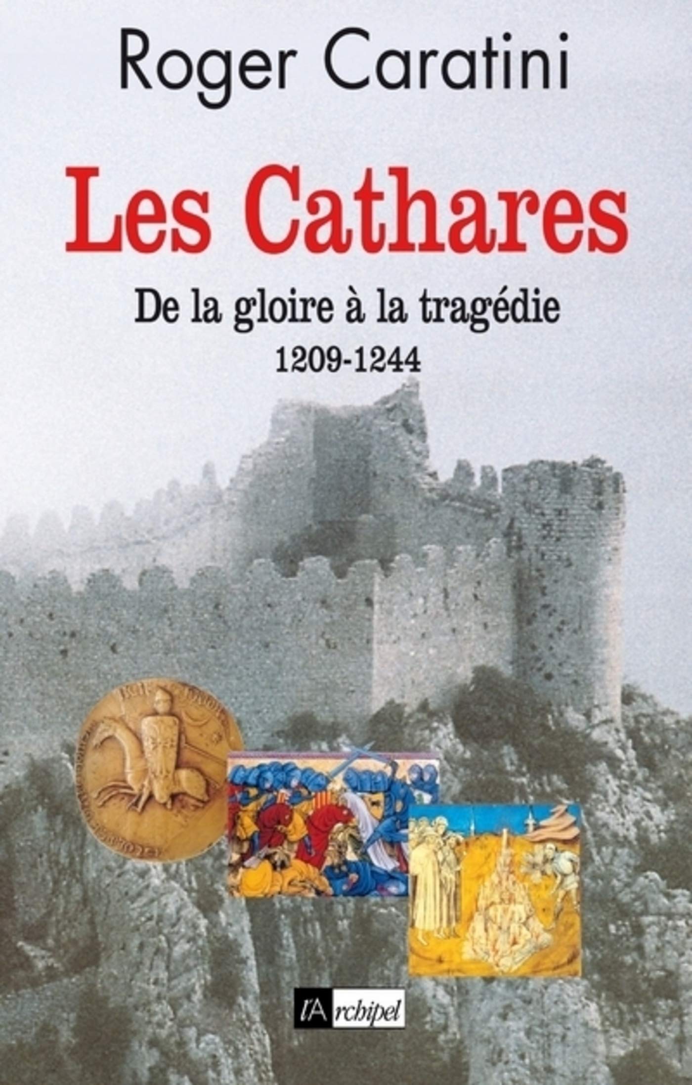 Les cathares (French Edition)