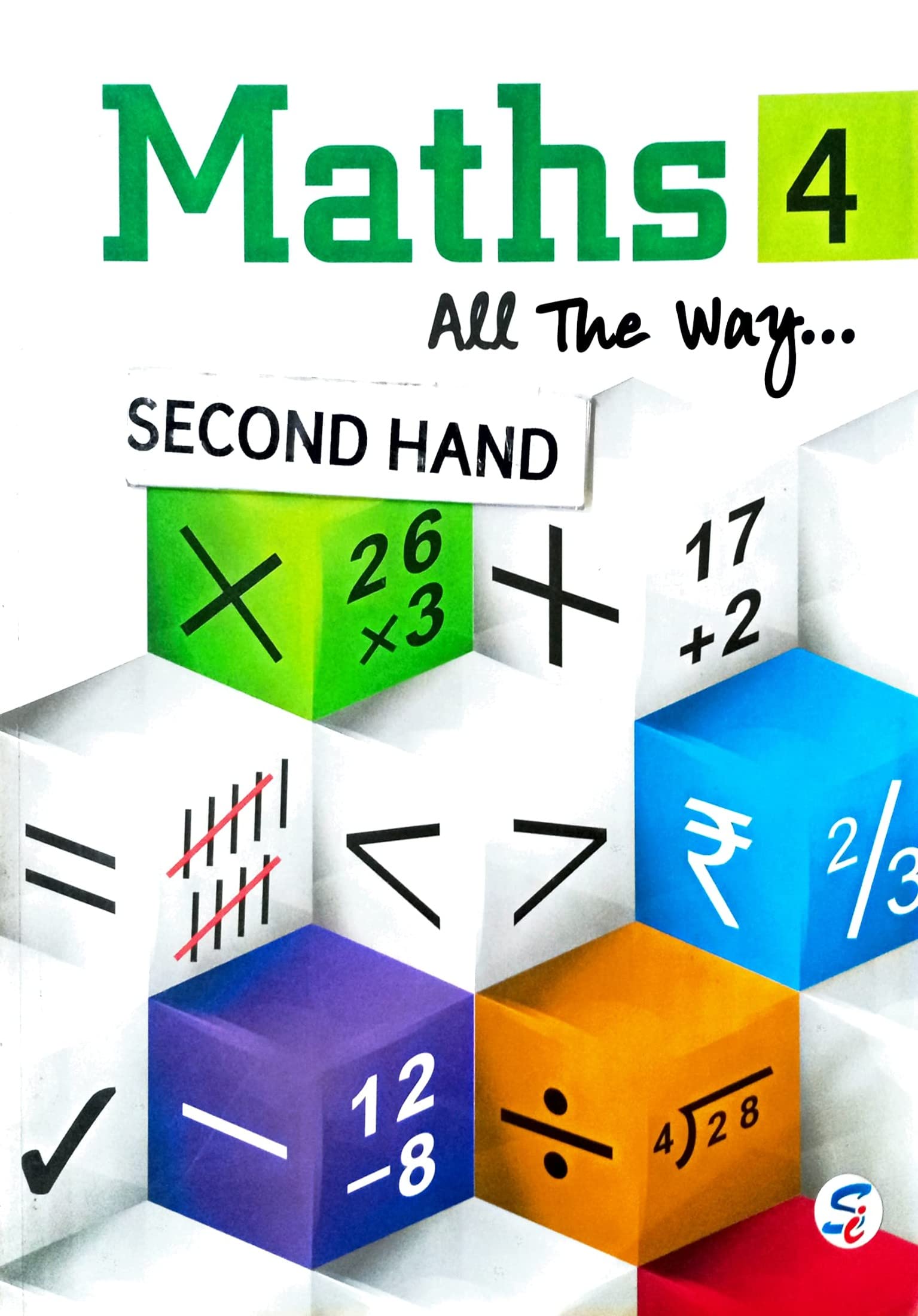 MATHS ALL THE WAY CLASS 4