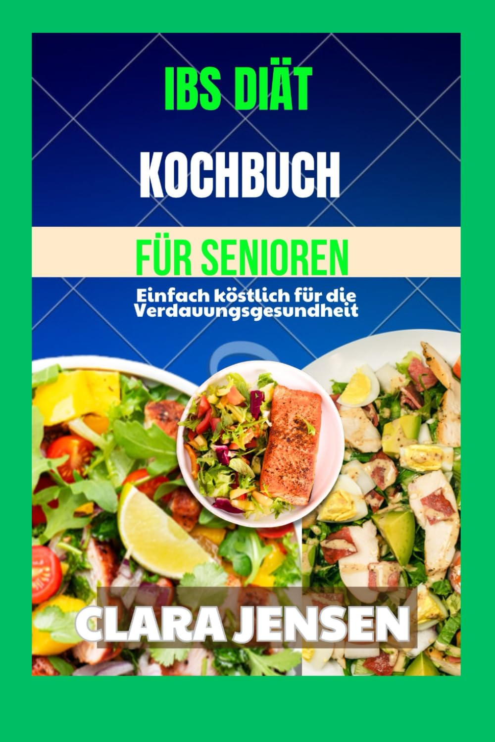 IBS-Diät-Kochbuch für Senioren