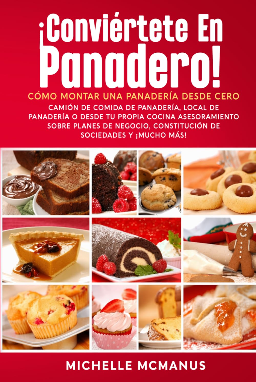 ¡Conviértete en panadero! Cómo montar una panadería desde cero