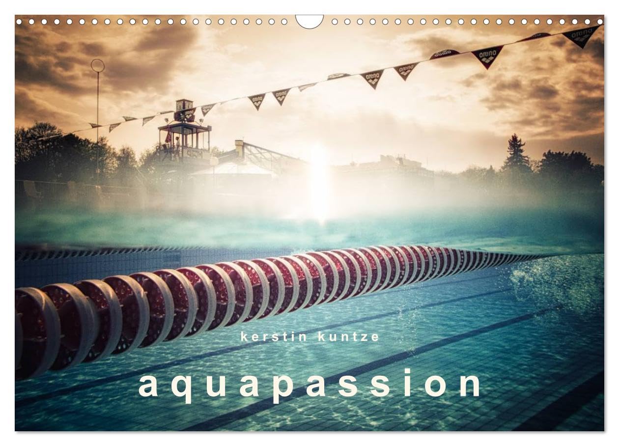 AQUAPASSION (Calendrier mural 2026 DIN A3 horizontal), CALVENDO calendrier mensuel: Une année remplie d'eau et de plaisir (CALVENDO Sportif)