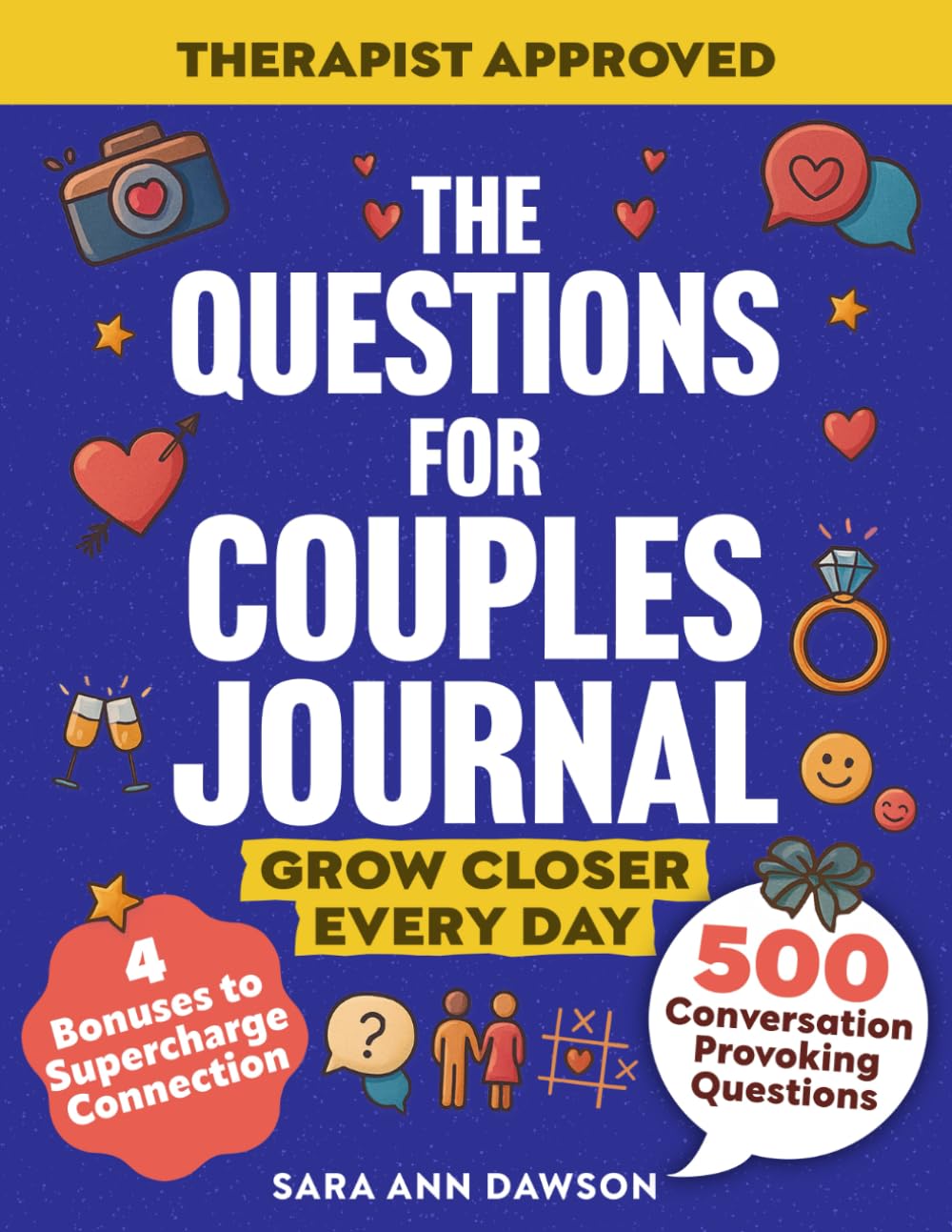 The Questions for Couples Journal: 500 Conversation Provoking Questions to Ignite Intimacy, Connection, and Fun in Your Relationship (Relationship Reignite Book Series)      Paperback – May 19, 2025