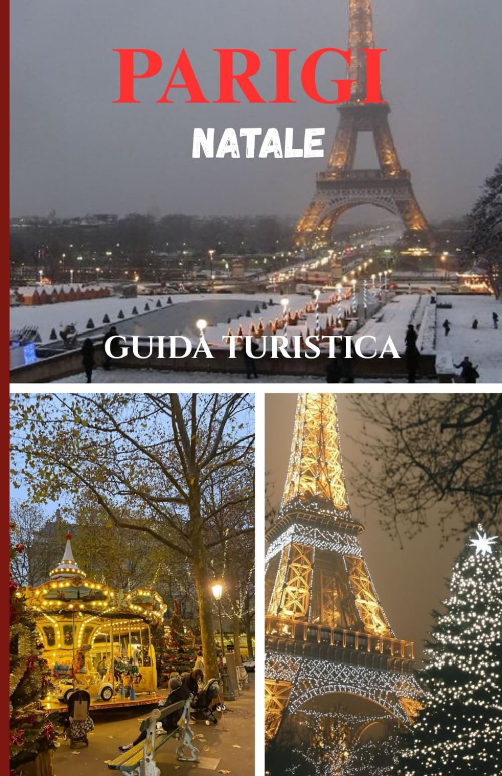PARIGI NATALE GUIDA TURISTICA