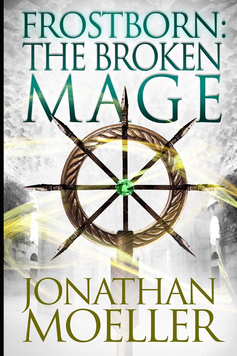 Frostborn: The Broken Mage: Volume 8