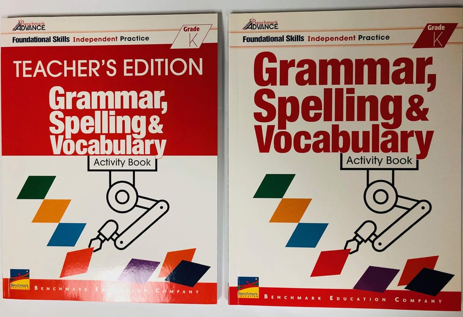 Benchmark Advance Foundational Skills Independent Practice Teacher's Edition Grammar, Spelling