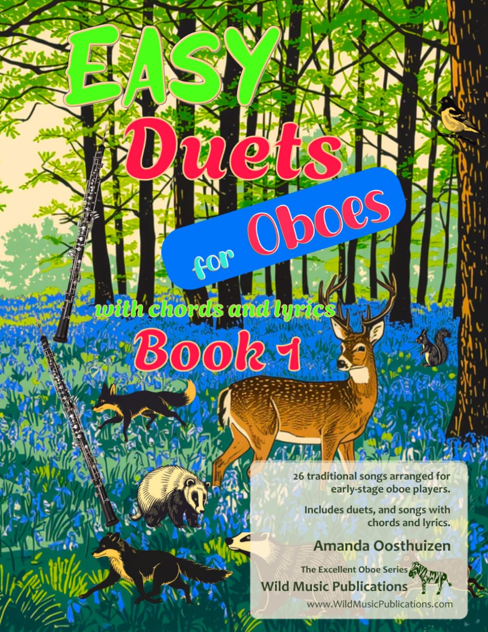 Easy Duets for Oboes Book 1: 26 well-known songs arranged for early-stage oboe players with chords and lyrics (Oboe Duets for Beginners and Improvers)