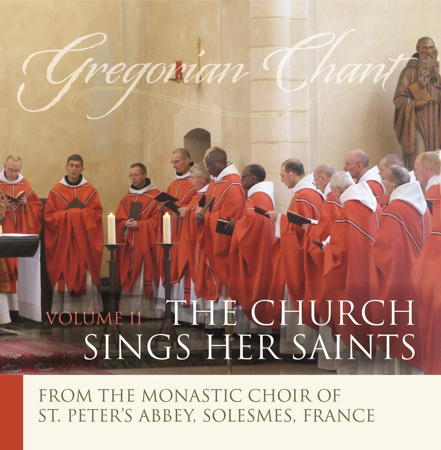 Gregorian Chant - The Church Sings Her Saints II