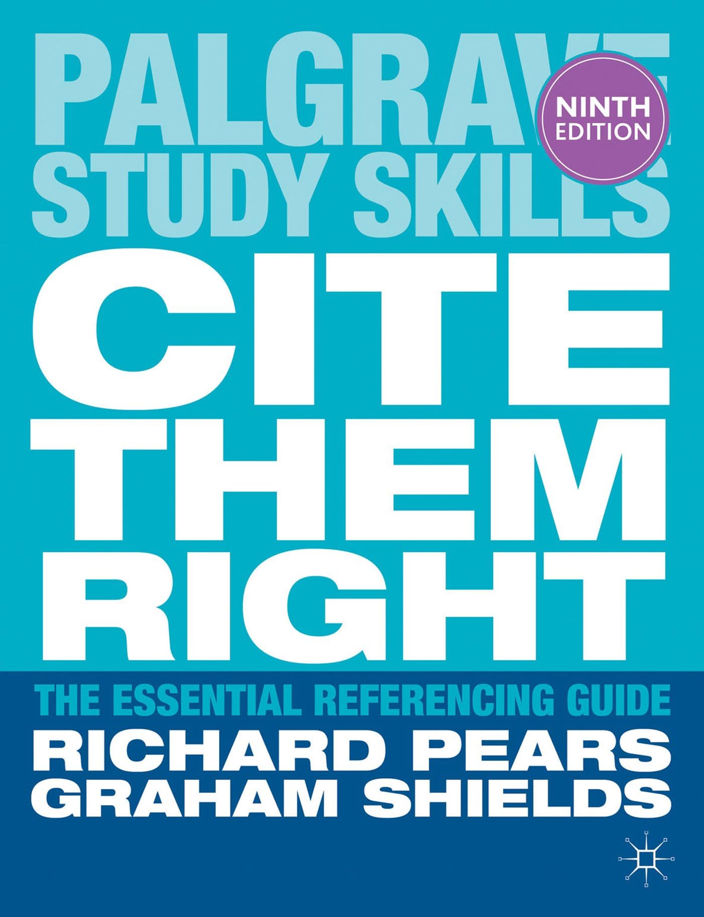 Cite Them Right (Palgrave Study Skills)