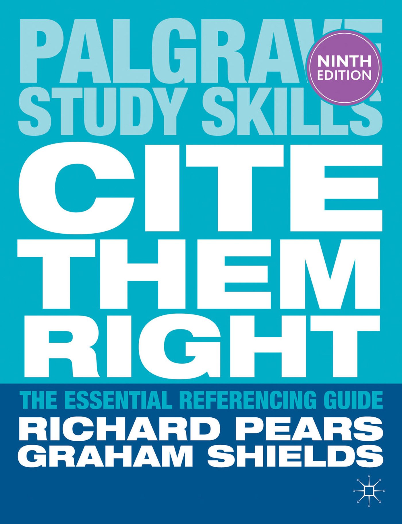 Cite Them Right (Palgrave Study Skills)