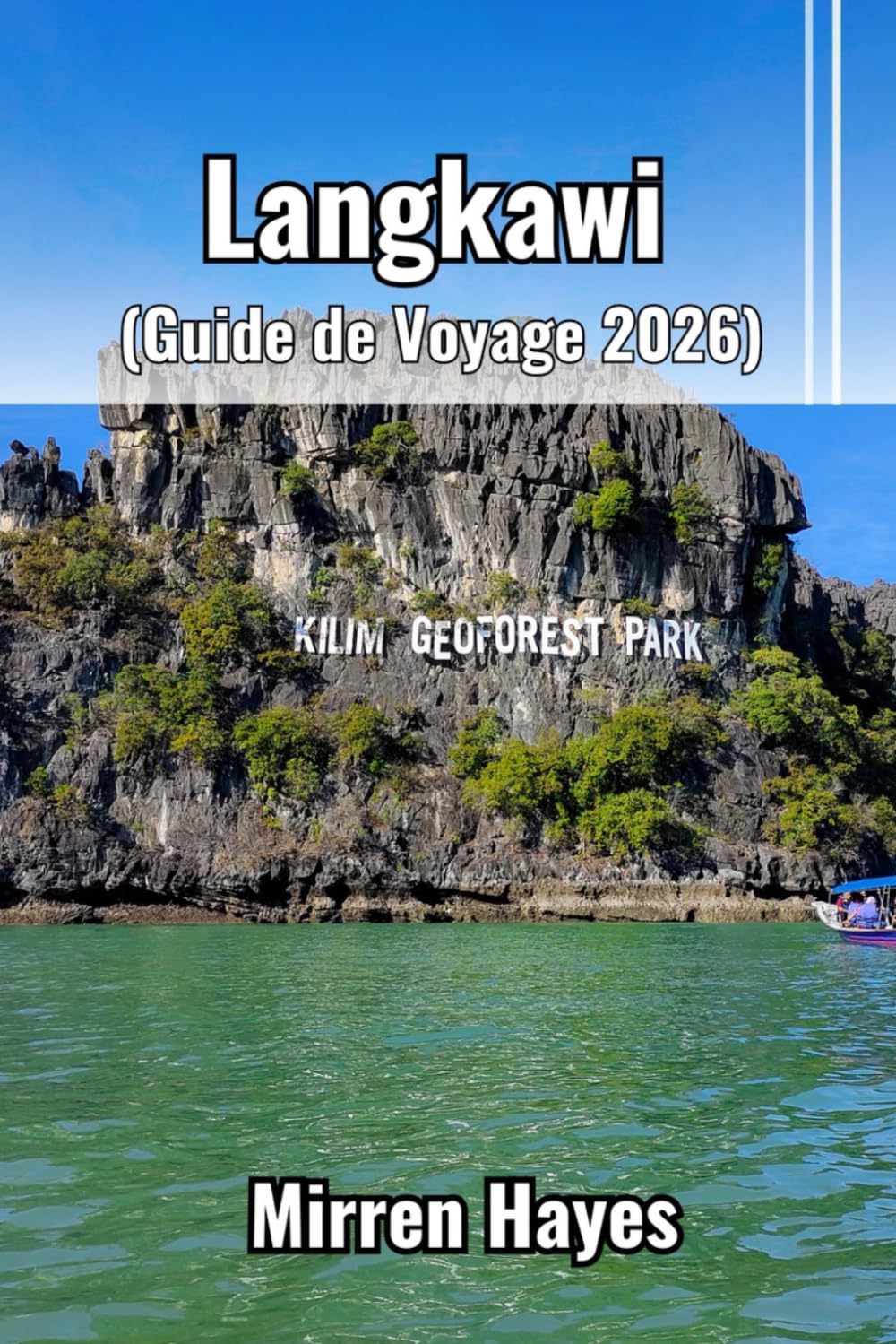 Langkawi Guide de Voyage 2026