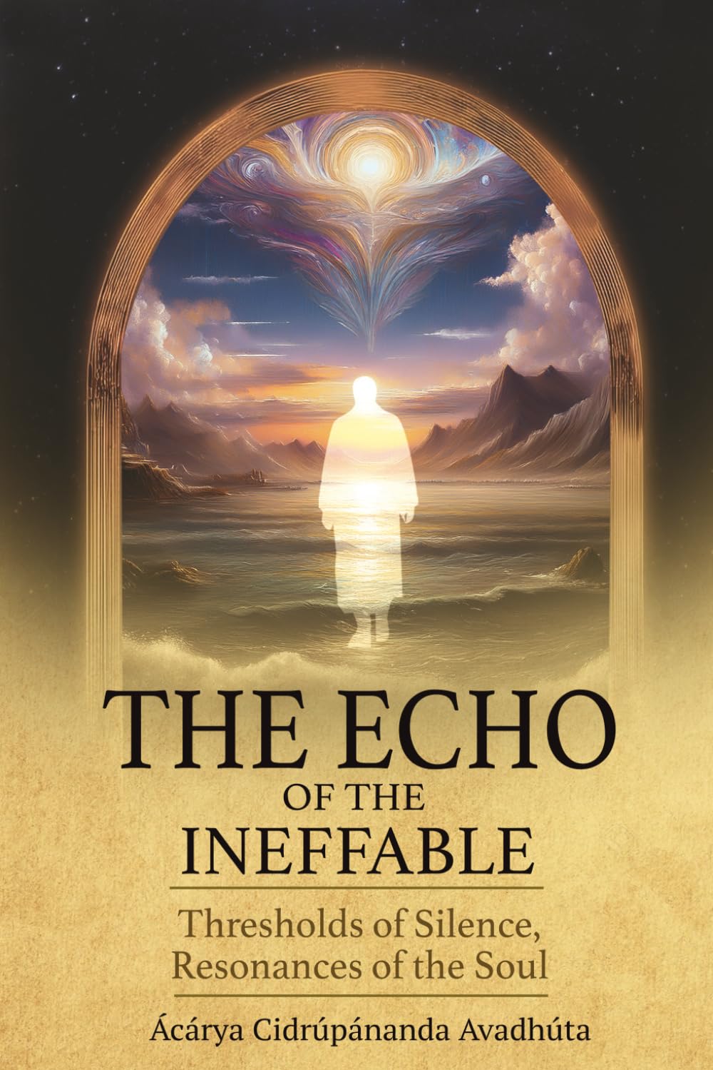 The Echo of the Ineffable: Thresholds of Silence, Resonances of the Soul