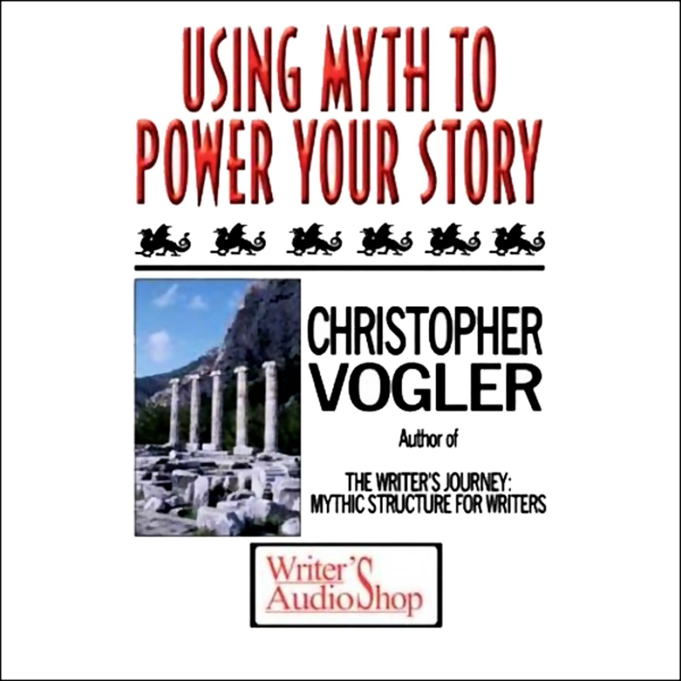 Using Myth to Power Your Story