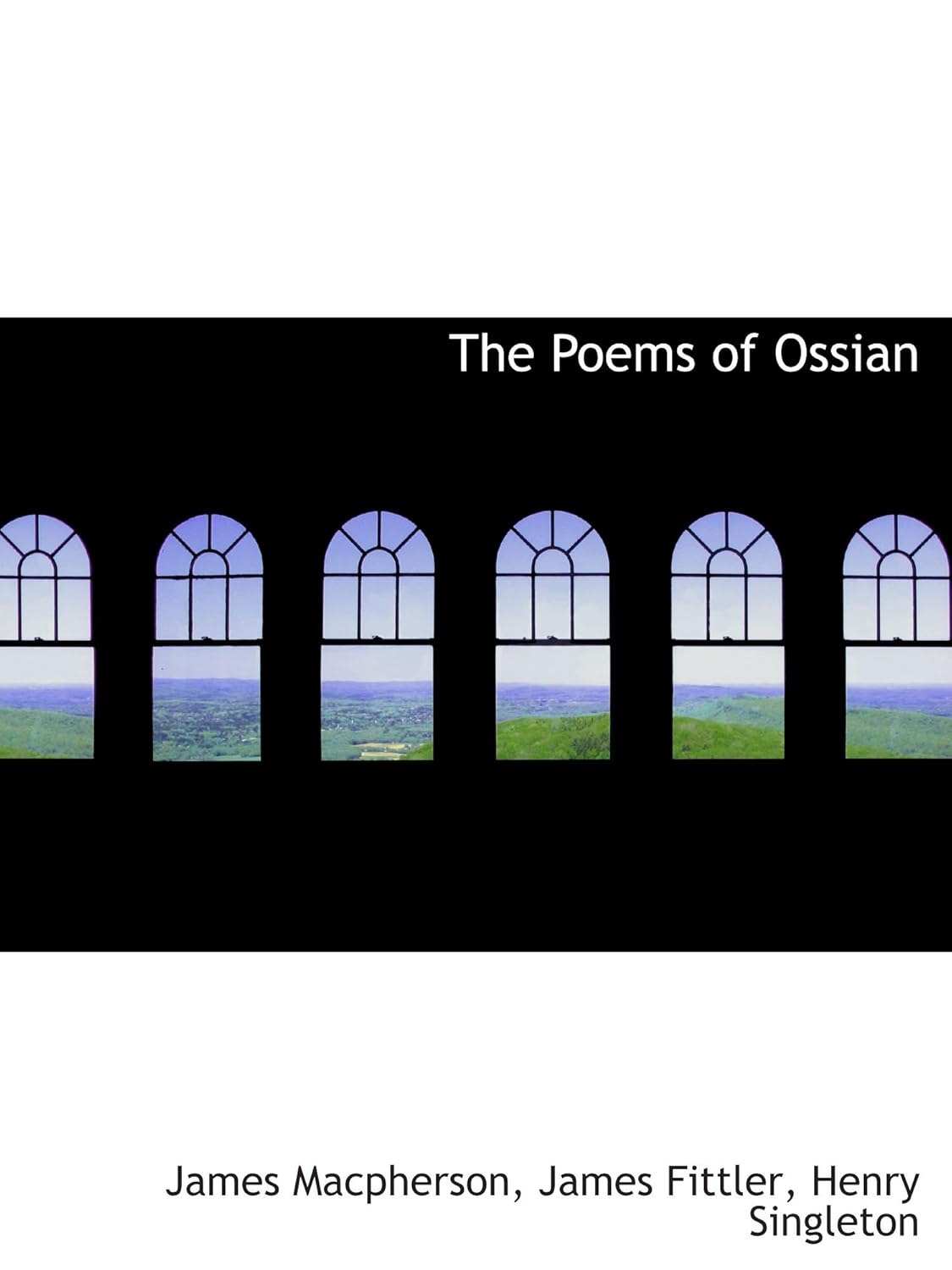 The Poems of Ossian 9781116140989 Macpherson, James